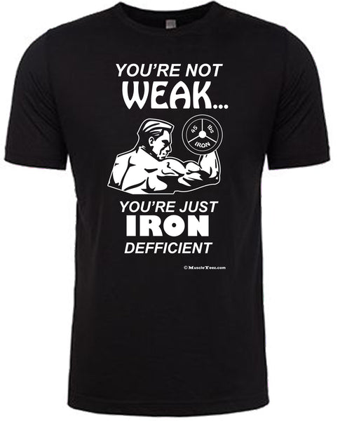 MuscleTeez - Just Iron Defficient - Men's Workout Graphic T-Shirt/Tee